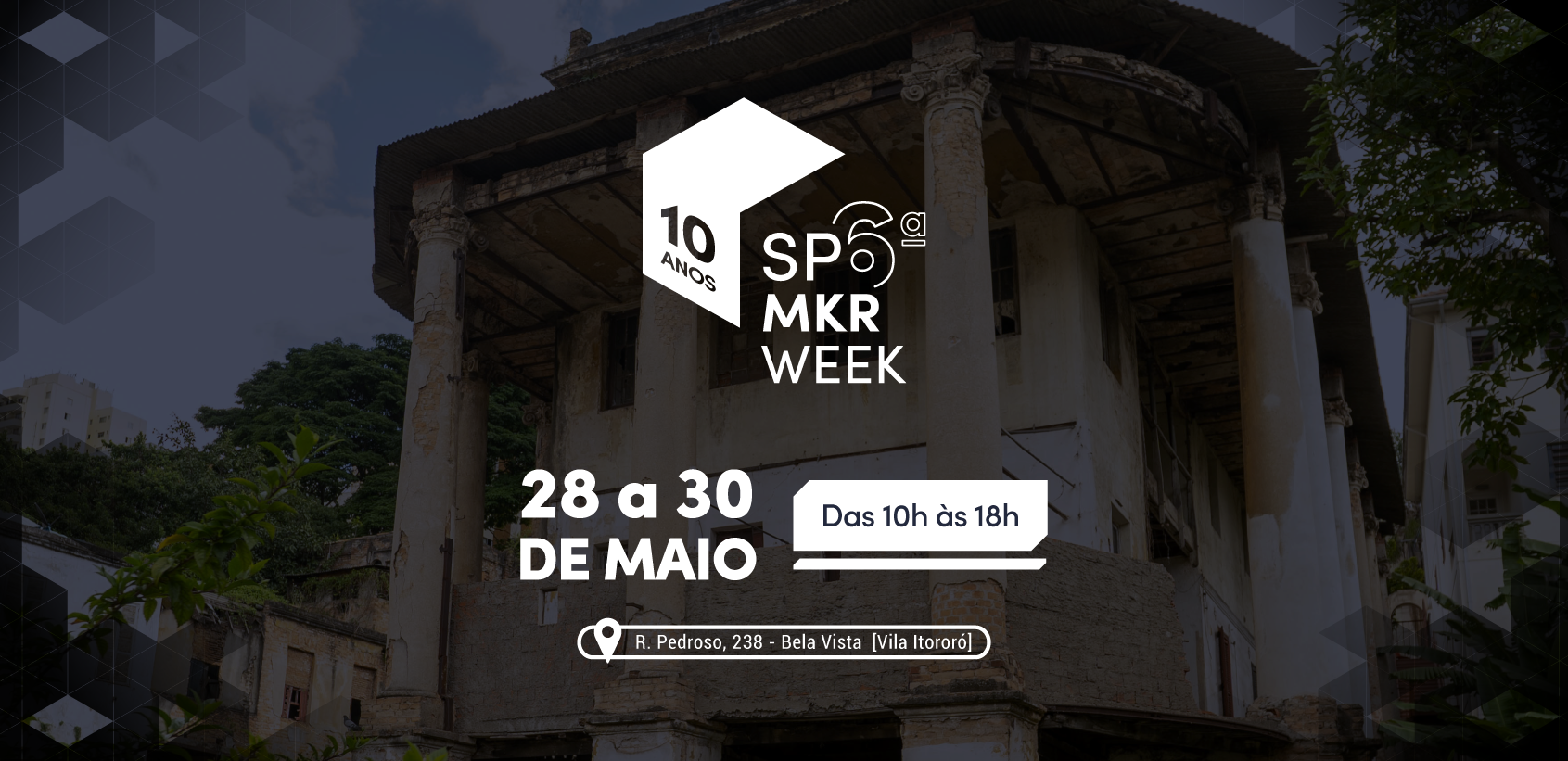 SP Maker Week 2026 celebra 10 anos do Fab Lab Livre SP com programação gratuita e imersiva em São Paulo