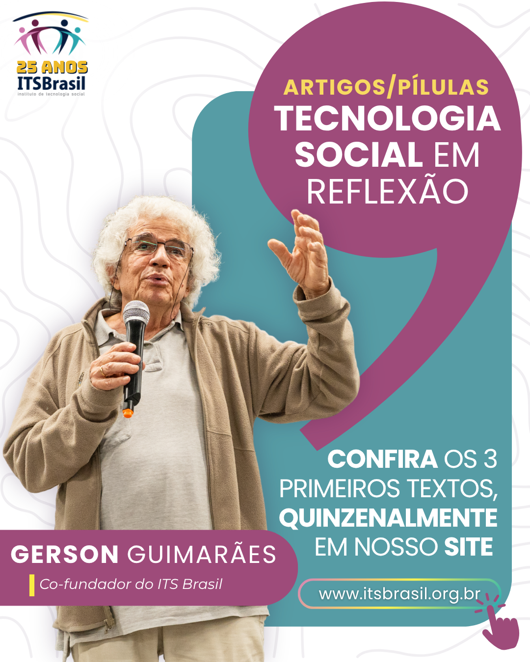Tecnologia Social em Reflexão: Uma Série de Artigos e Pílulas Sobre Nossa Força Transformadora na Era dos Algoritmos